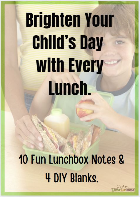 10 free lunchbox notes to brighten your child's day.